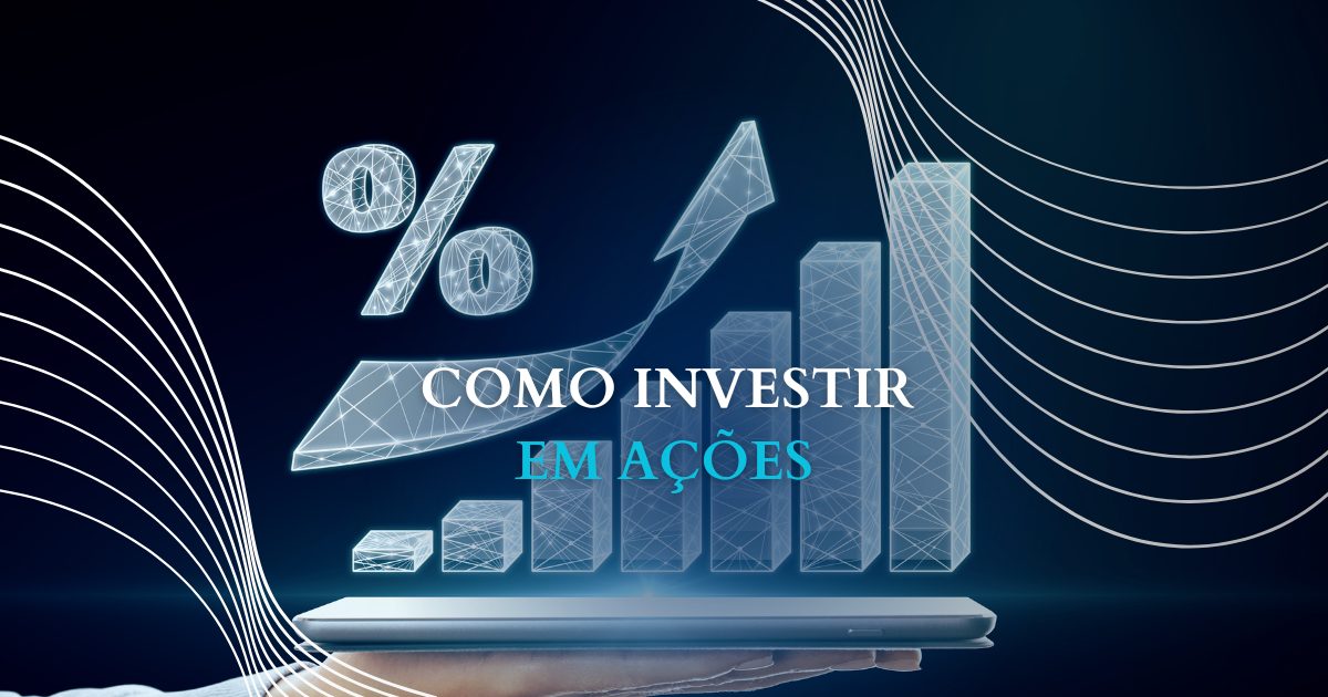 Investir em Ações